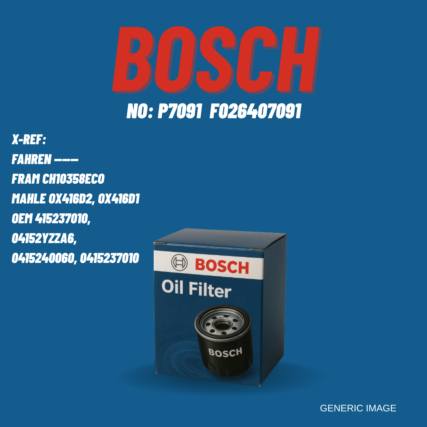 P7091 F026407091 BOSCH Oil Filter