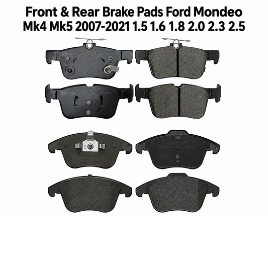 Ford Mondeo MK4 / MK5 1.5 / 1.6 / 1.8 / 2.0 / 2.3 / 2.5 (2007-2021) Front & Rear Brake Pads Set