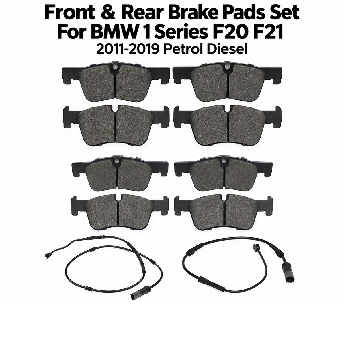 BMW 1 Series F20 F21 (2011-2019) Front & Rear Brake Pads Set + 2 Wear Sensors