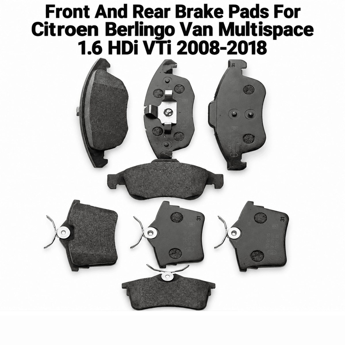 Citroen Berlingo Van / Multispace 1.6 (2008-2018) Front & Rear Brake Pads Set
